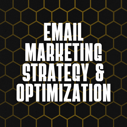 Email Marketing Strategy & Optimization